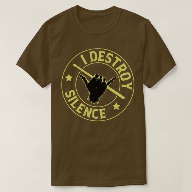 T-shirt Je détruit les tambours de silence (Design devant)