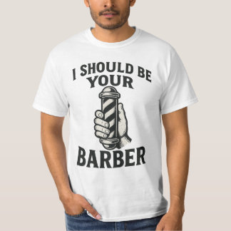 T-shirt Je Devrais Être Votre Coiffeur