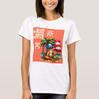 T-shirt Je devrais prendre plus de photos PORTO RICO