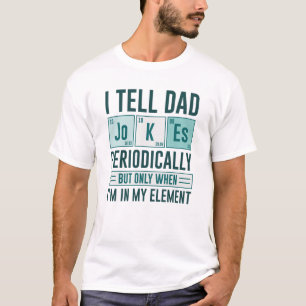 T-shirt Je Dis À Papa Des Blagues Périodiquement