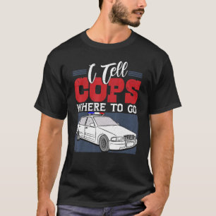T-shirt Je Dis Aux Policiers Où Aller Dispatcher 911 Urgen