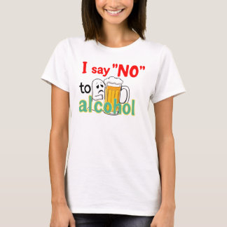 T-shirt Je dis 'non' à l'alcool 