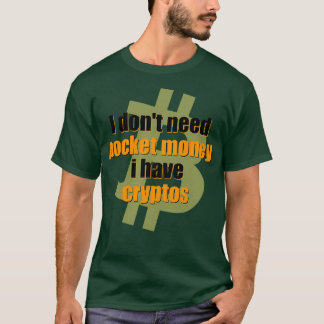 T-shirt Je donx27t a besoin d'argent pockey si j'ai des cr