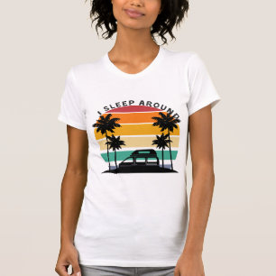 T-shirt Je dors autour de Van Life Pun Vinatge Voyage couc