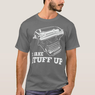T-shirt Je fabrique des machines à écrire Vintages