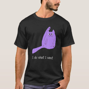T-shirt Je fais ce que je veux Fat Cat Kitty Noir