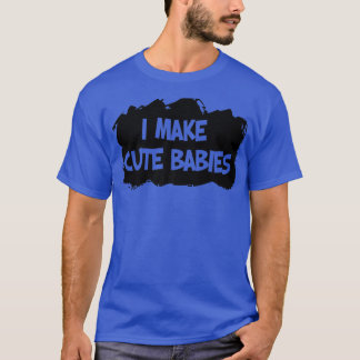 T-shirt Je Fais De Bébés Mignons, Faire-part Grossesse Pre