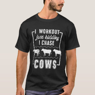 T-shirt Je fais de l'exercice, je plaisante, je poursuis l