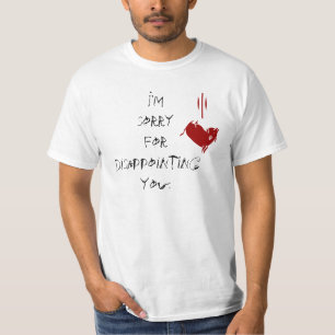 T-shirt Je fais des excuses à l'avance