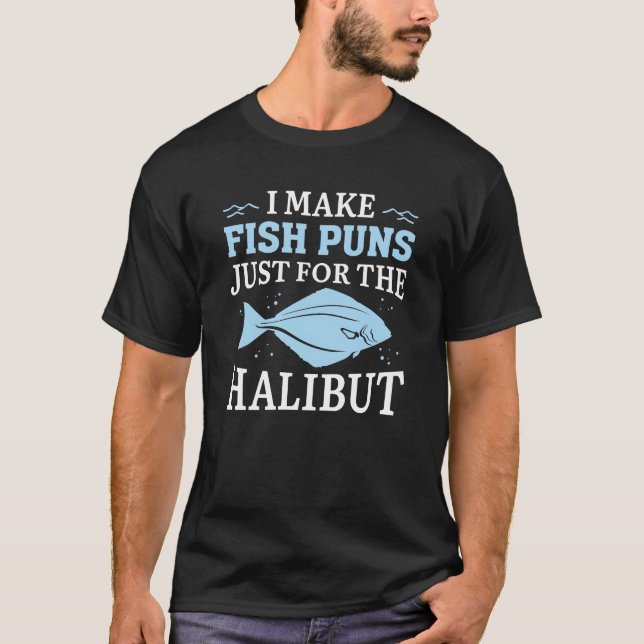 T-shirt Je Fais Des Puns De Poisson Juste Pour La Fois. (Devant)
