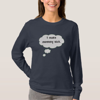 T-shirt Je fais la malade de maman