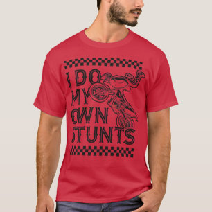 T-shirt Je Fais Mes Propres Pieds Drôle Motorcycle Bik Dir