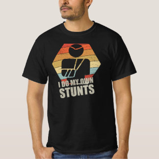 T-shirt Je Fais Mes Propres Têtes Cadeaux De Bras Cassés