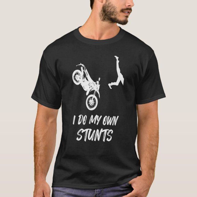 T-shirt Je Fais Mes Propres Têtes Drôle Dirt Vélo Accident (Devant)