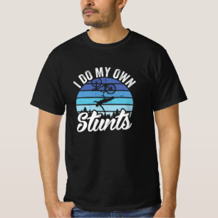 T-shirt Je Fais Mes Propres VTT Stunts