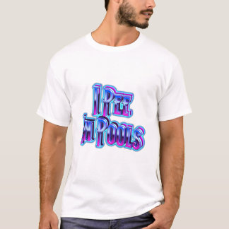 T-shirt Je Fais Pipi Dans Les Piscines
