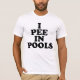 T-shirt Je fais pipi dans les piscines (Devant)