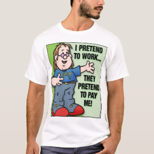 T-shirt Je Fais Preuve De Travail