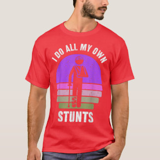 T-shirt Je Fais Tous Mes Propres Têtes Obtenir Bien Cadeau