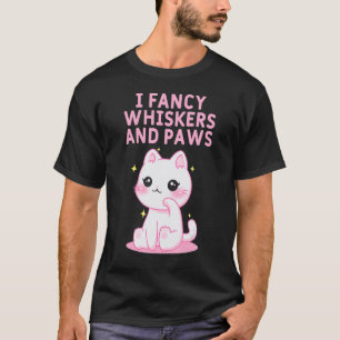 T-shirt Je fantasme sur Whiskers et Paws Cat Collection Ki