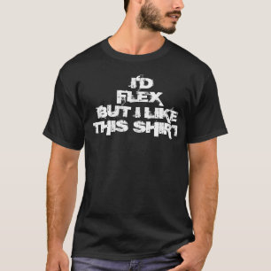 T-shirt Je fléchirais mais j'aime ce maillot