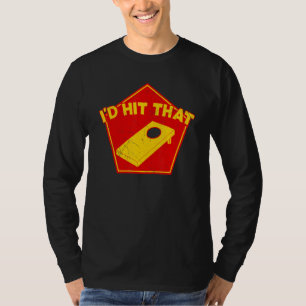 T-shirt Je frapperais cette équipe de Cornhole Bean Bag