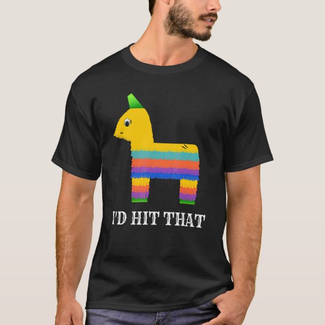 T-shirt Je Frapperais Le Parti Pinata Cinco De Mayo Pour L (Devant)