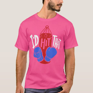 T-shirt Je Frapperais Que Je Boxe Sandbag Training Boxer K
