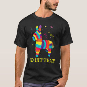 T-shirt Je frapperais que Pinata Cinco De Mayo Parti Mexic