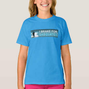 T-shirt Je Freins Pour Sasquatch