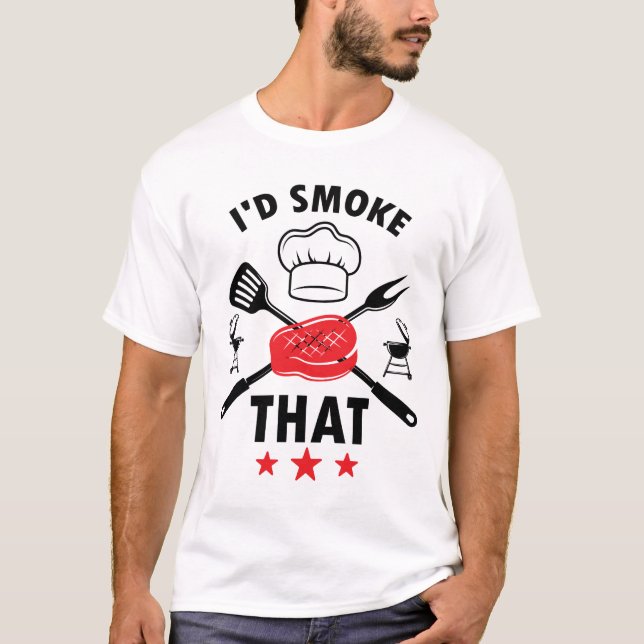 T-shirt Je fumerais ce cadeau de barbecue amusant (Devant)