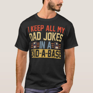 T-shirt Je Garde Tout Mon Père Blague Dans Un Papa Une Bas
