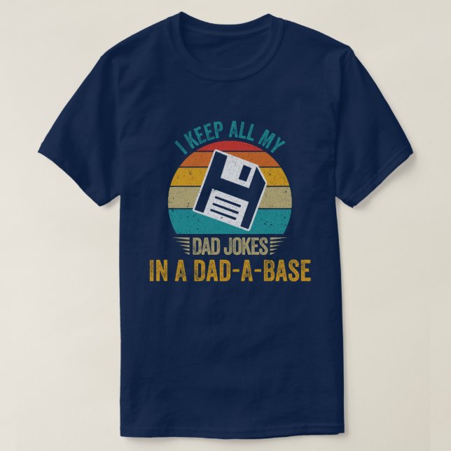 T-shirt Je Garde Tout Mon Père Plaisanter Dans Un Papa-A-B (Design devant)