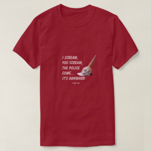 T-shirt Je hurle, vous criez - Une chemise MisterP
