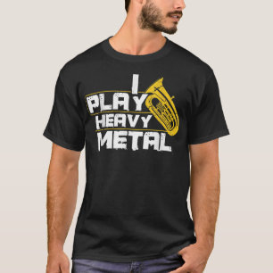T-shirt Je joue de la tuba heavy metal
