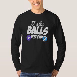 T-shirt Je Joue Des Boules Pour Amusants Billard Joueur Bi