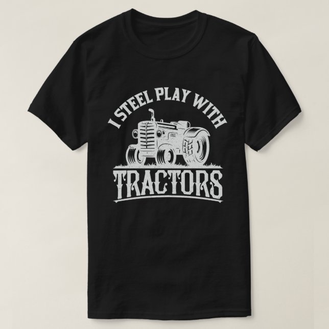 T-shirt Je Joue Toujours Avec Tracteurs Drôle Don Fermier (Design devant)