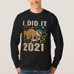 T-shirt Je L'Ai Fait 2021 Drôle Sleeping Sloth