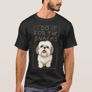 T-shirt Je Le Fais Pour Les Snacks Sarcastic Graphic Chien