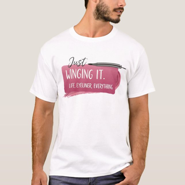 T-shirt Je le veux. La vie, les yeux, tout (Devant)