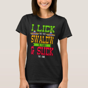 T-shirt Je Lèche Le Sel Avale La Tequila Cinco De Mayo