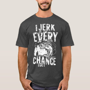 T-shirt Je l'embrouille chaque fois que j'attrape la pêche