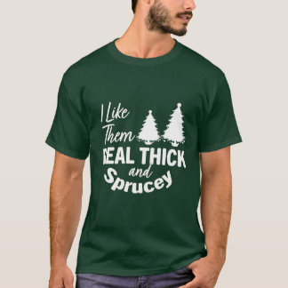 T-shirt Je les aime vraiment épais et Sprucey