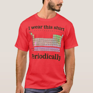 T-shirt Je L'Porte Périodiquement