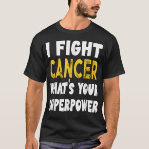 T-shirt Je lutte contre le cancer Quel est votre super-pou