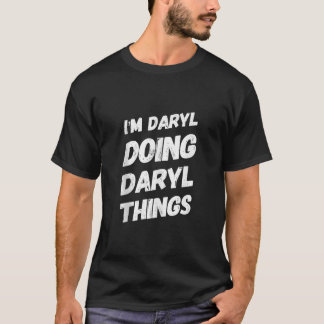 T-shirt JE M DARYL FAIRE DES CHOSES SOMBRES Nom DARYL Cade