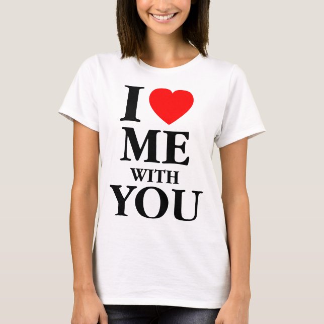 T-shirt Je M'Aime Avec Toi (Devant)