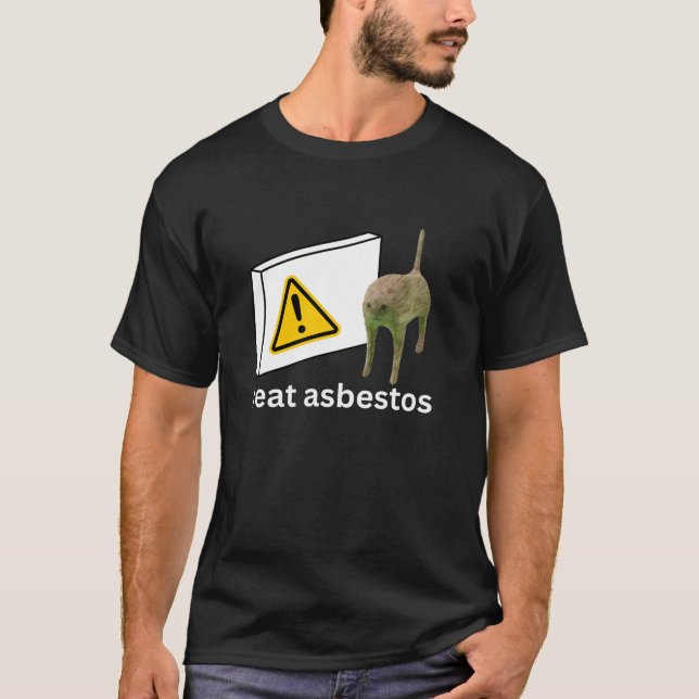 T-shirt Je mange de l'amiante drôle maudit chat maudit mèm (Devant)