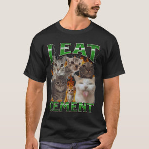 T-shirt Je mange du ciment drôle chat mème contrefaçon gra