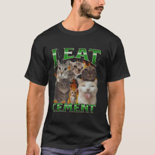 T-shirt Je mange du ciment drôle chat mème contrefaçon gra